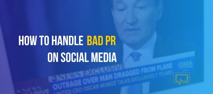 How to Handle Bad PR on Social Media